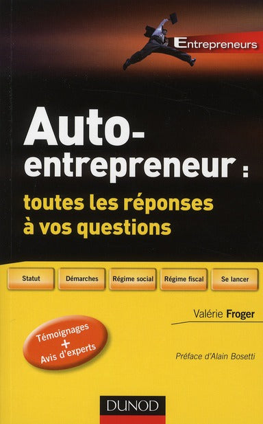 Auto-entrepreneur ; toutes les réponses à vos questions
