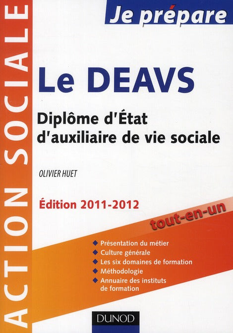 Je prépare le DEAVS ; diplôme d'Etat d'auxilliaire de vie sociale