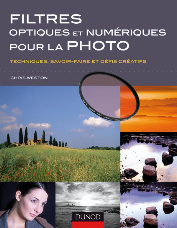 Filtres optiques et numériques pour la photographie ; techniques, savoir-faire et défis créatifs