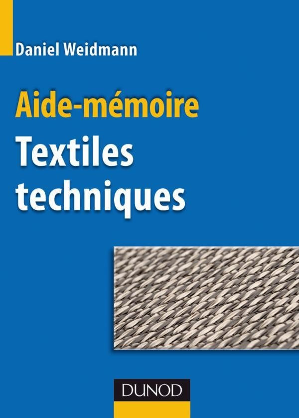 Aide-mémoire des textiles techniques