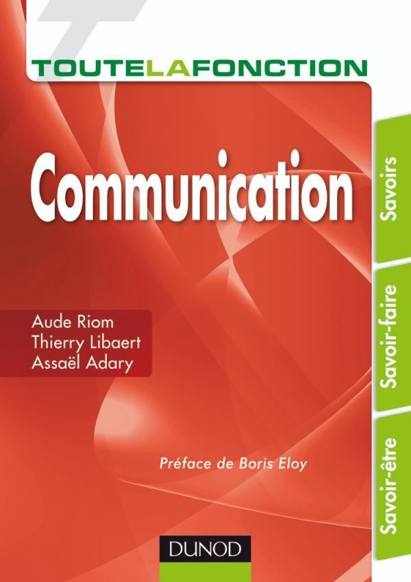 Toute la fonction : toute la fonction ; communication
