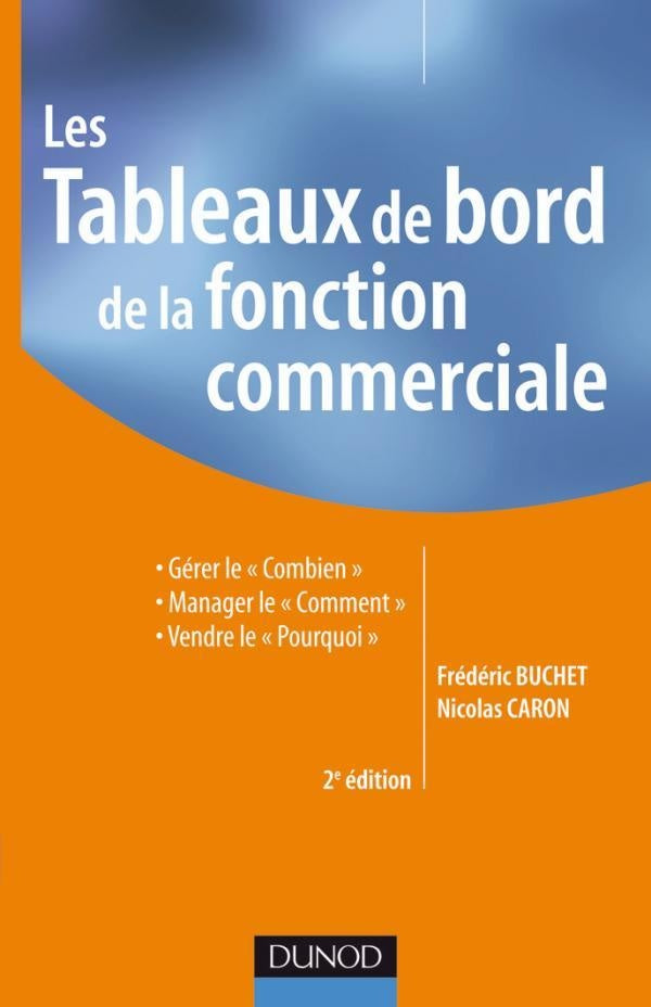 Les tableaux de bord de la fonction commerciale (2e édition)