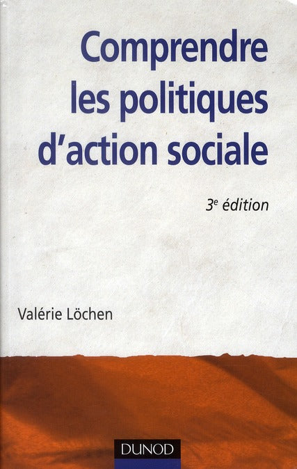 Comprendre les politiques d'action sociale (3e édition)