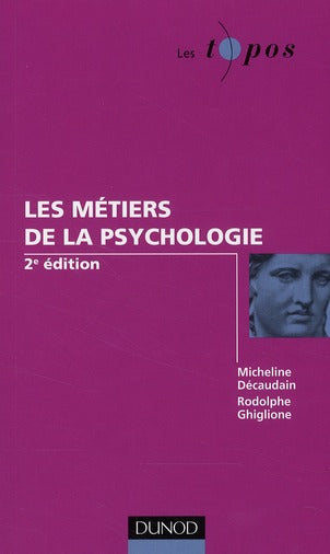 Les métiers de la psychologie (2e édition)
