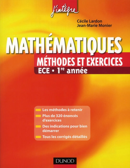 Mathématiques ; ECE 1ère année ; méthodes et exercices