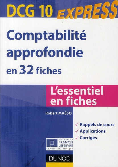 DCG 10 ; comptabilité financière approfondie ; l'essentiel en fiches