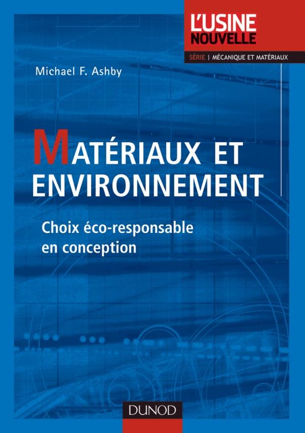 Matériaux et environnement ; choix éco-responsable en conception