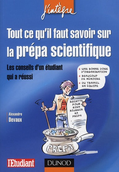 Tout ce qu'il faut savoir sur la prépa scientifique ; les conseils d'un étudiant qui a réussi
