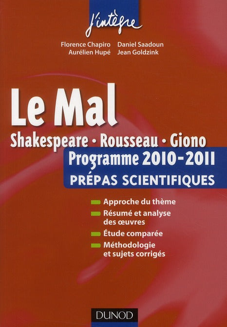 Le mal ; l'épreuve français/philo pour les prépas scientifiques ; programme 2010/2011
