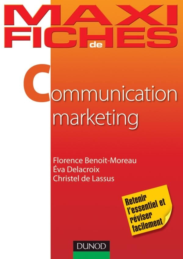 Maxi fiches : communication marketing