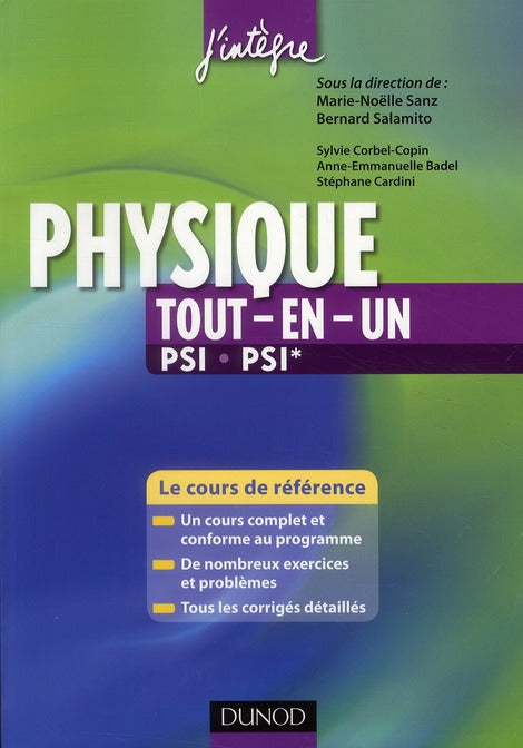 Physique tout-en-un ; PSI-PSI* ; cours et exercices corrigés (2e édition)