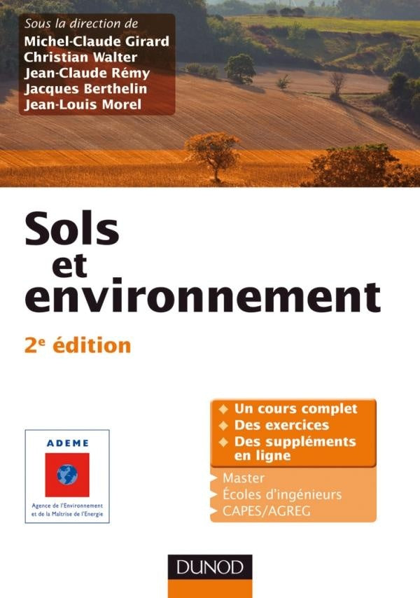 Sols et environnement ; cours, exercices corrigés et études de cas (2e édition)