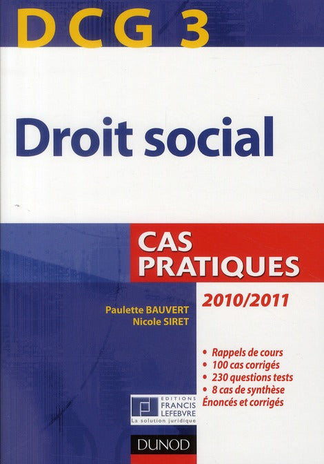 DCG 3 ; droit social ; cas pratiques (édition 2010/2011)