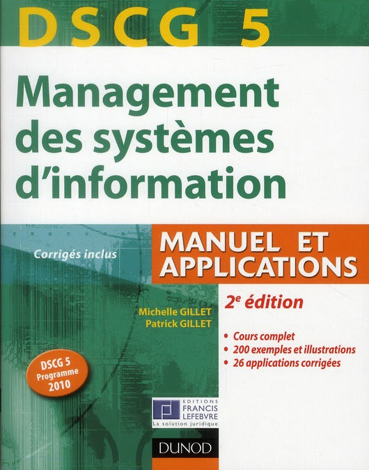 DSCG 5 ; management de systèmes d'information ; manuel et applications, corrigés inclus (2e édition)
