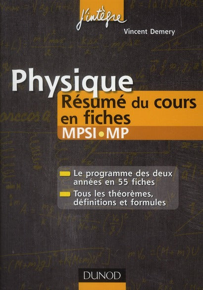 Physique ; MPSI/MP ; résumé du cours en fiches (2e édition)