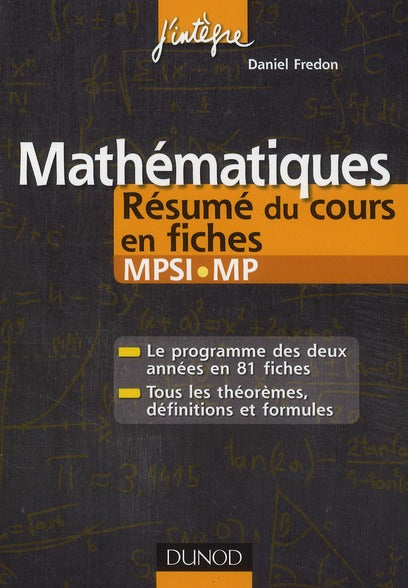 Mathématiques ; MPSI/MP ; résumé du cours en fiches (2e édition)