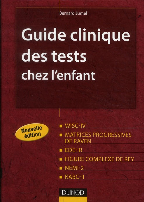 Guide clinique des tests chez l'enfant (2e édition)