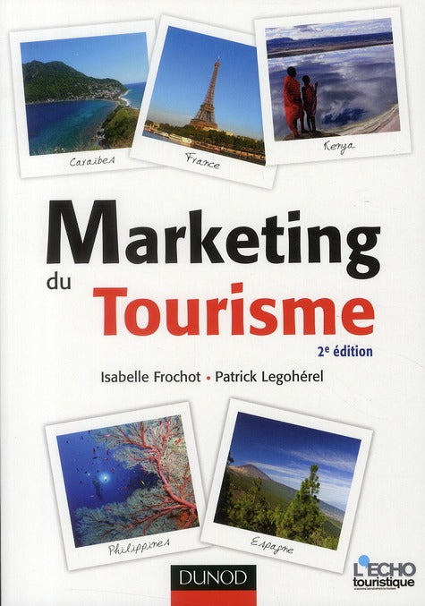 Marketing du tourisme (2e édition)