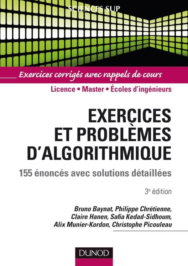 Exercices et problèmes d'algorithmique ; 155 énoncés avec solutions détaillées (3e édition)