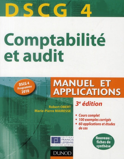 DSCG 4 ; comptabilité et audit ; manuel et applications (3e édition)