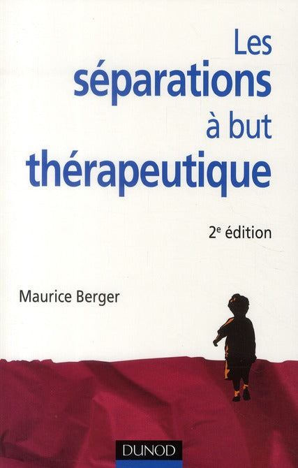 Les separations a but therapeutique - 2e edition