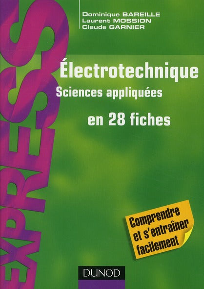 électrotechnique en 28 fiches ; IUT
