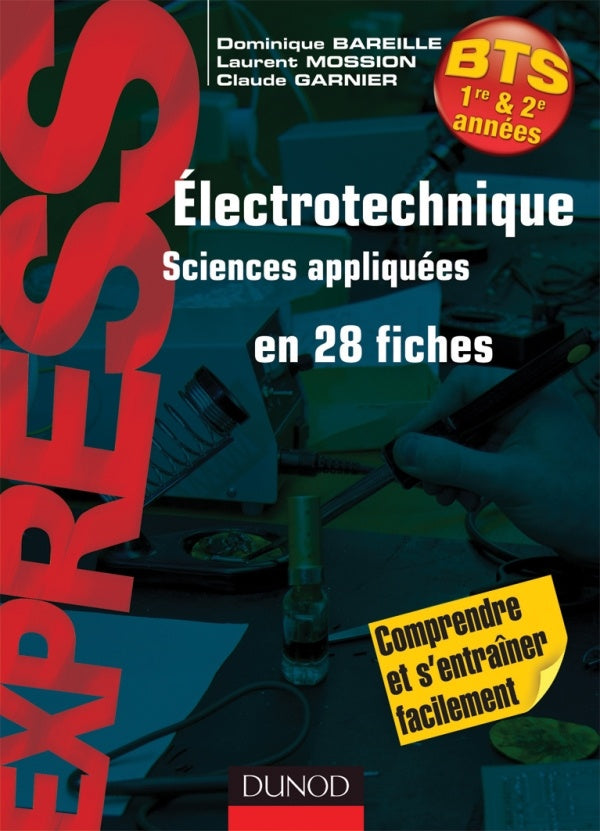 électrotechnique, sciences appliquées en 28 fiches ; BTS