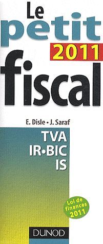 Le petit fiscal (édition 2011)