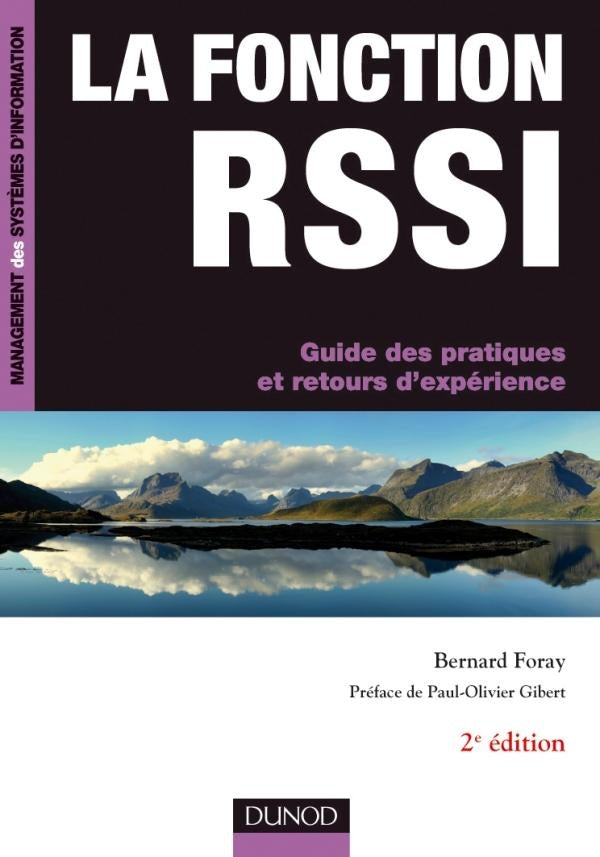 La fonction RSSI ; guide des pratiques et retours d'expérience (2e édition)