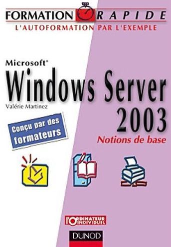 Windows Server 2003 ; notions de base