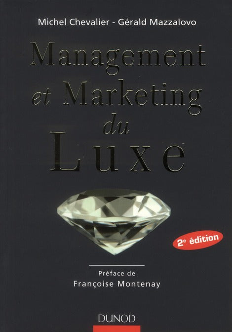 Management et marketing du luxe (2e édition)