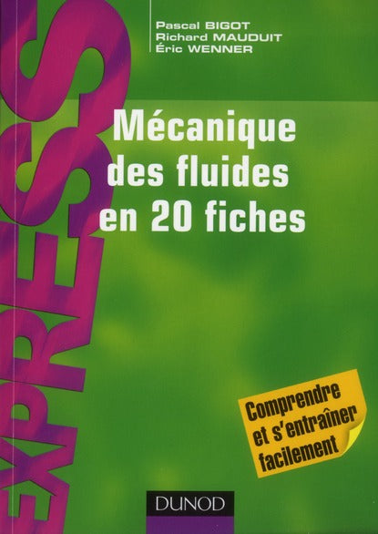 Mécanique des fluides en 20 fiches