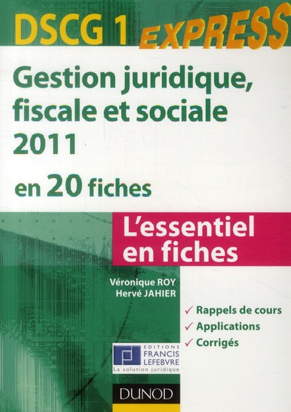 DSCG 1 express ; gestion juridique, sociale, fiscale 2011