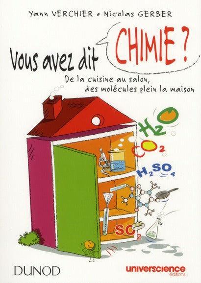 Vous avez dit chimie ?