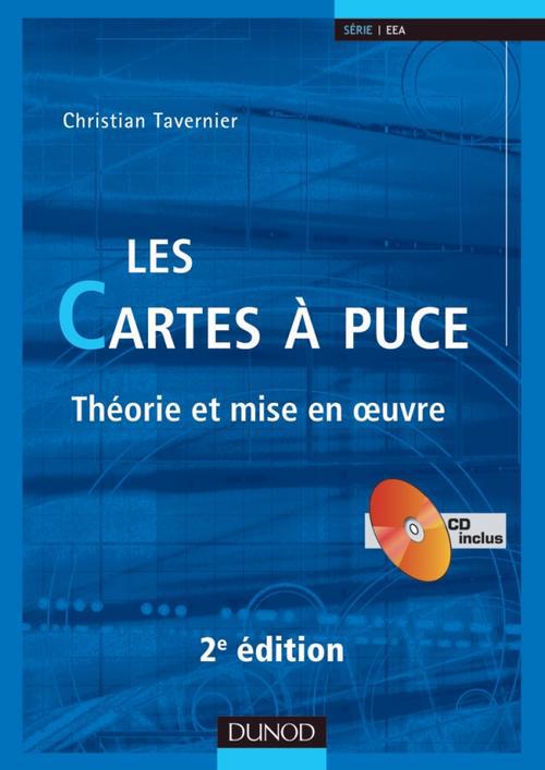 Les cartes à puce ; théorie et mise en oeuvre (2e édition)