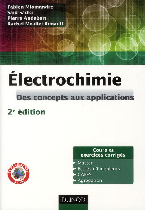 électrochimie ; des concepts aux applications ; cours, travaux pratiques et exercices (2e édition)