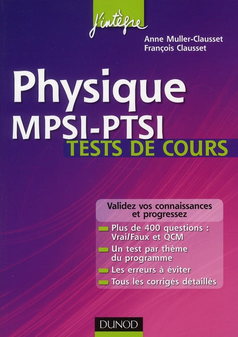 Physique ; MPSI/PTSI ; tests de cours