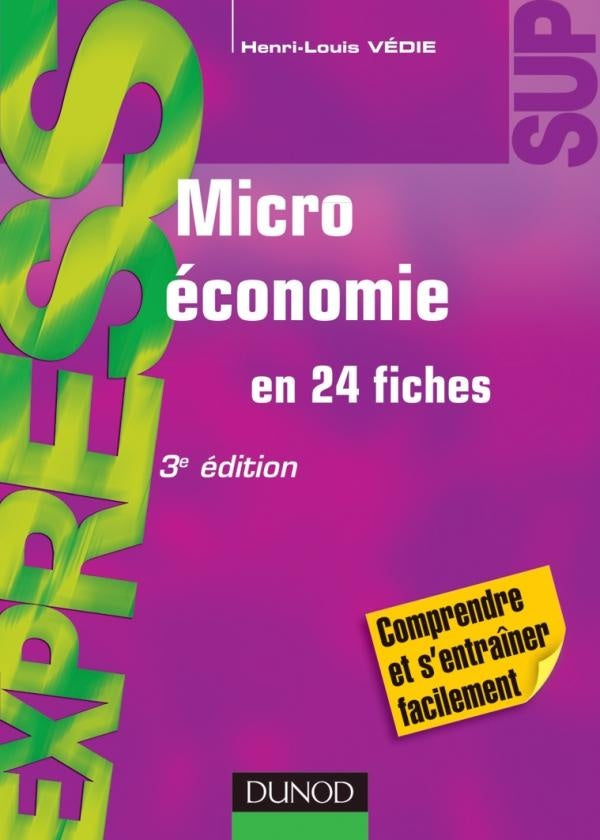 Microéconomie en 24 fiches (3e édition)