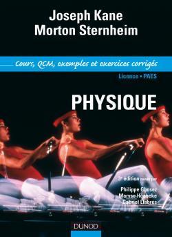 Physique ; 1er cycle/master/licence/PCEM/PCEP ; cours, QCM et exercices corrigés (4e édition)