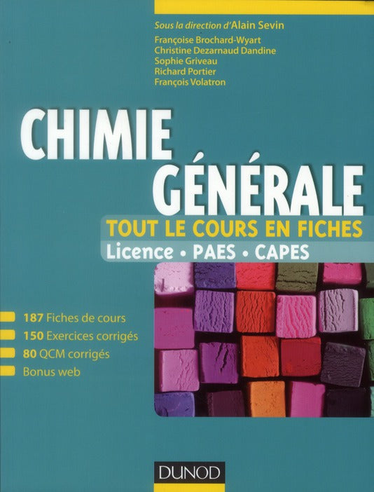 Chimie générale ; tout le cours en fiches ; licence, PAES, Capes