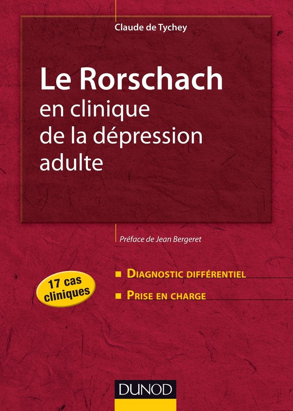 Le Rorschach en clinique de la dépression adulte ; 17 cas cliniques