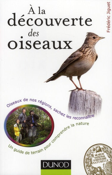 à la découverte des oiseaux ; oiseaux de nos régions, sachez les reconnaître