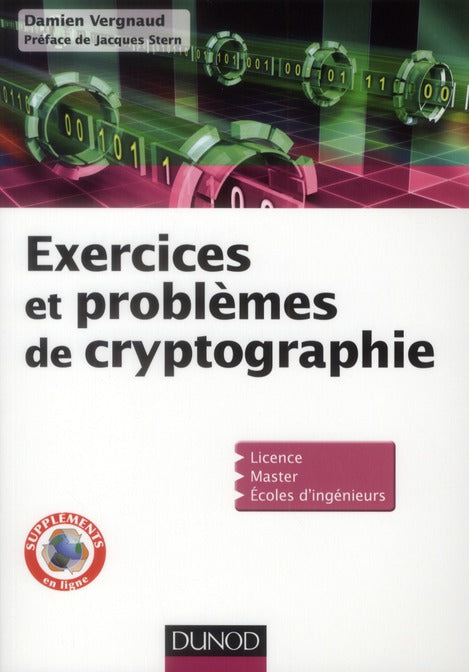 Je prépare : exercices et problèmes de cryptographie