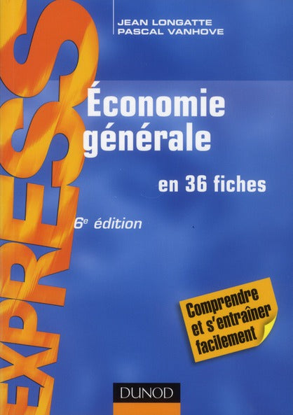 économie générale en 36 fiches (6e édition)