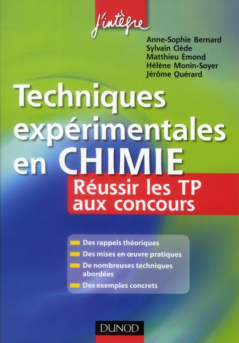 Techniques expérimentales en chimie ; réussir les TP aux concours ; ENS, Polytechnique, Centrale-Supélec