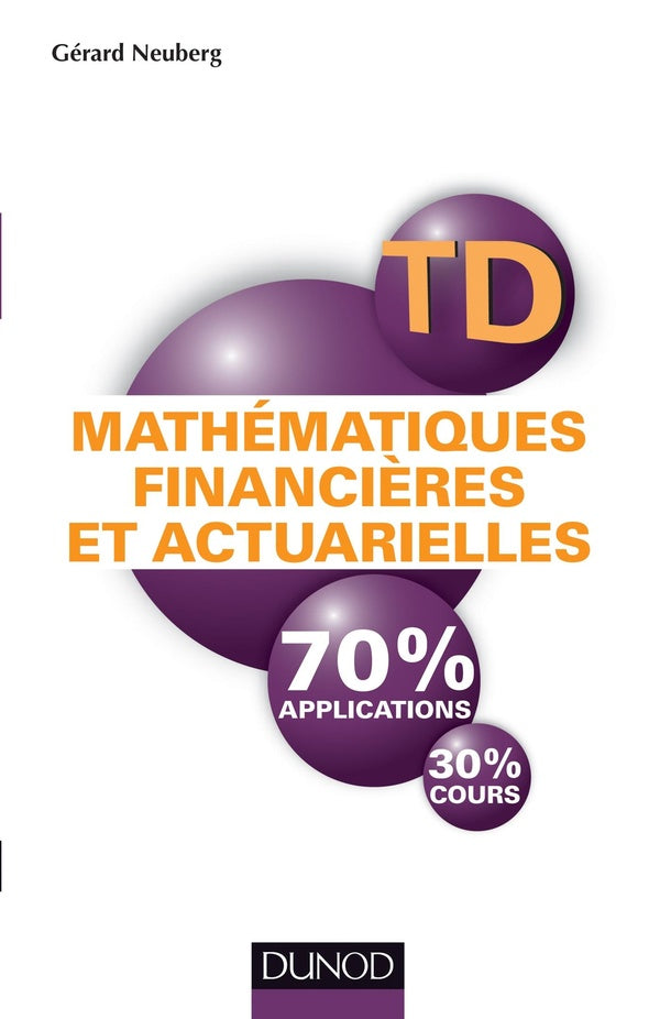 TD : mathématiques financières et actuarielles ; travaux dirigés