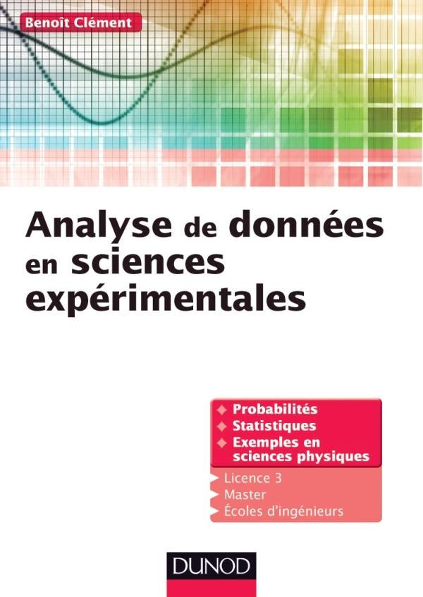 Analyse de données pour la physique ; cours et exercices corrigés