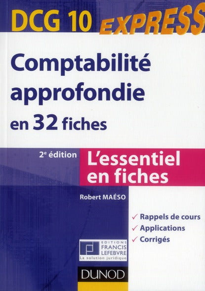 DCG 10 ; comptabilité approfondie en 32 fiches (2e édition)