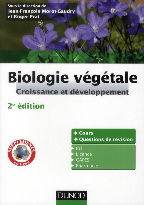 Biologie végétale ; croissance et développement (2e édition)