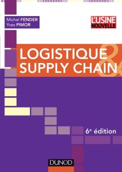 Logistique et supply chain (6e édition)